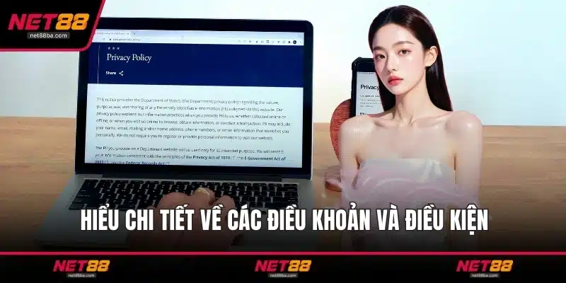 Hiểu chi tiết về vài điều khoản và điều kiện